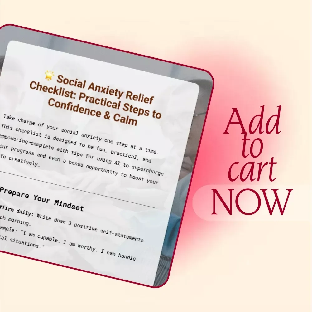 Social Anxiety Relief Checklist: Practical Steps to Confidence & Calm | Printable Digital Download | eBook Guide for Anxiety Support & Self-Confidence