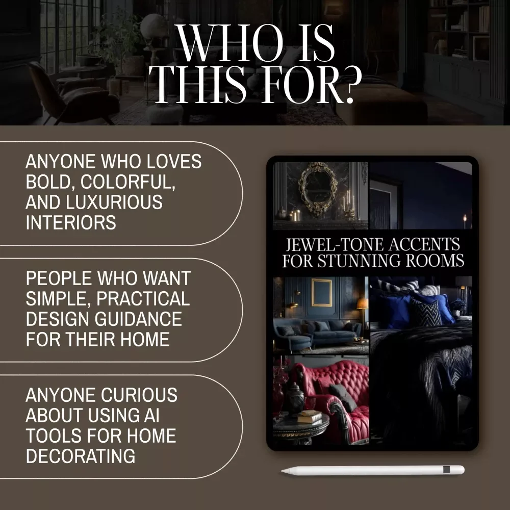 Jewel-Tone Accents for Stunning Rooms | Luxury Interior Design Guide | Digital Download eBook for Home Decor, Color Palettes & Room Styling with AI Tools