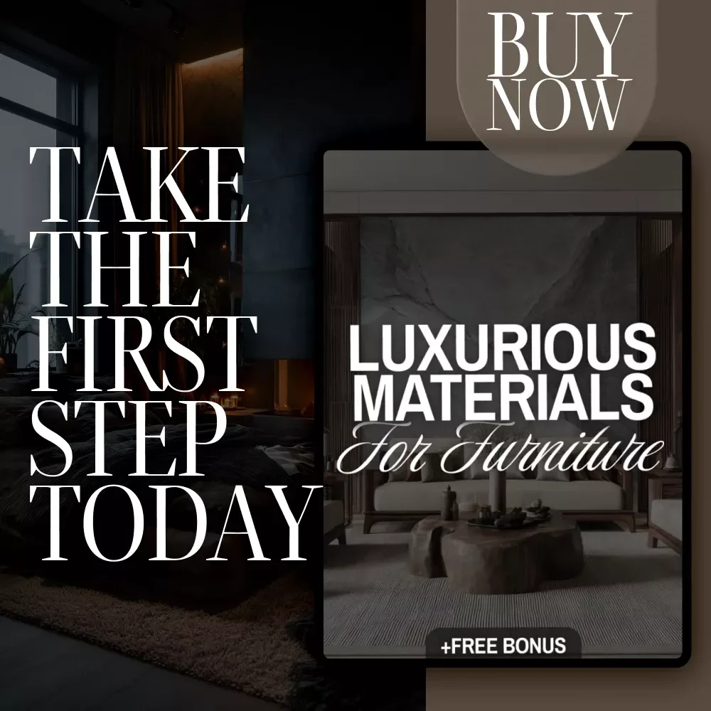 Luxurious Materials for Furniture Checklist | Interior Design Guide | High-End Home Decor Digital Download