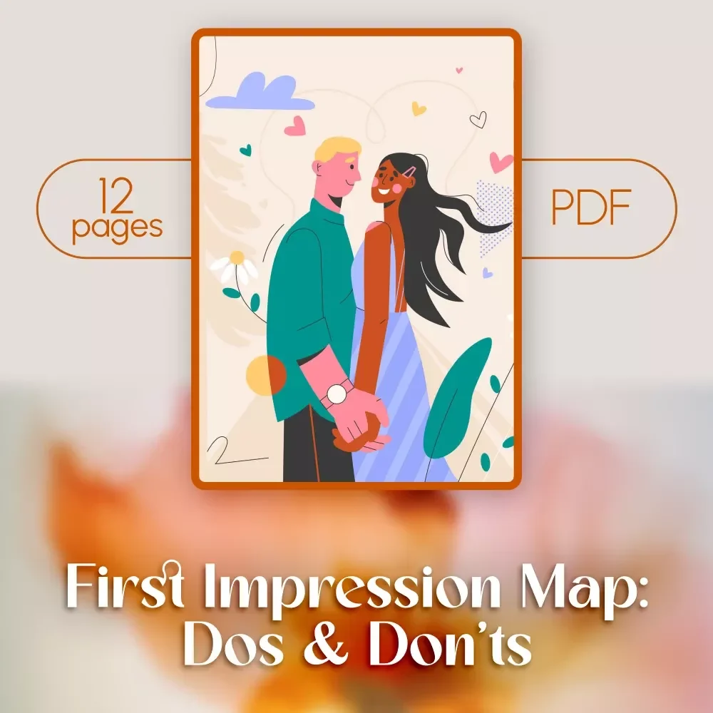 First Impression Map: Dos & Don’ts | Digital Download Guide for Mastering Introductions, Body Language, AI-Powered Icebreakers & Lasting Positive Impact