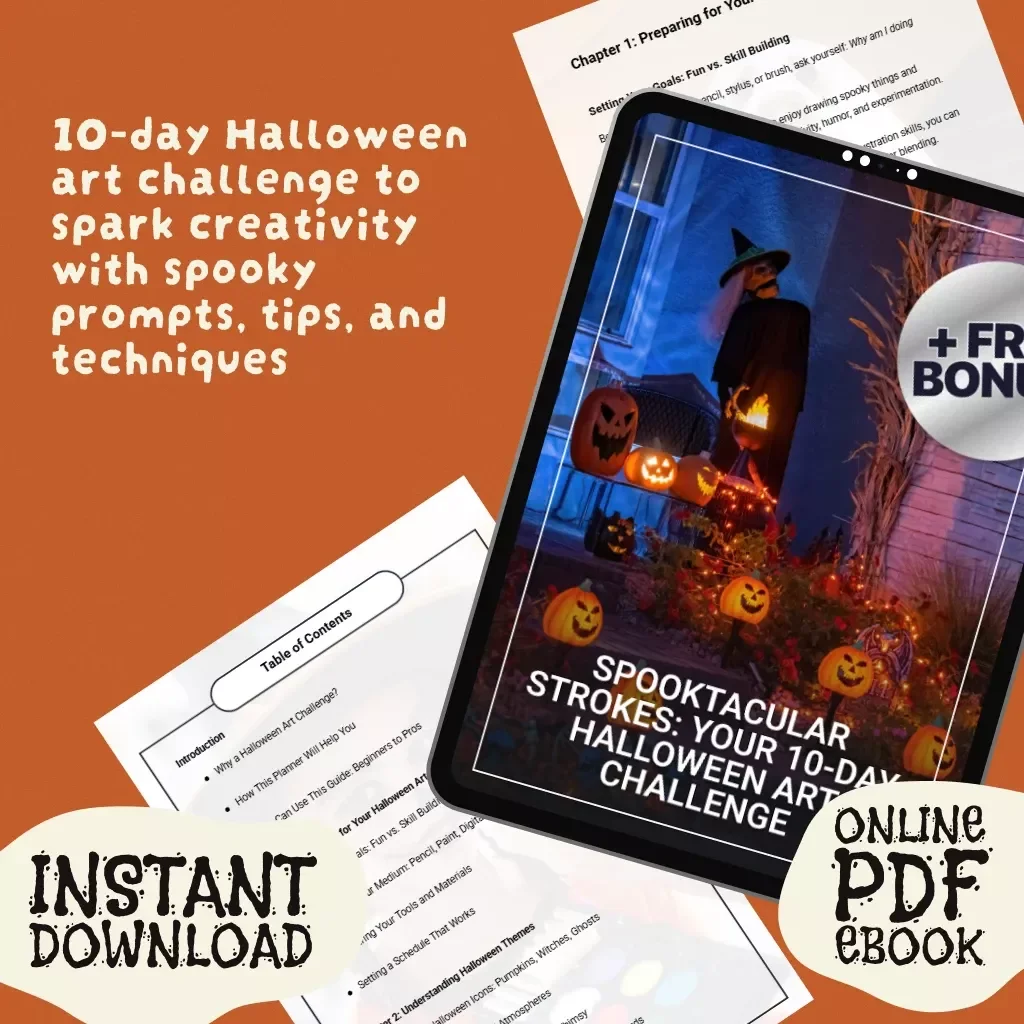 Spooktacular Strokes: Your 10-Day Halloween Art Challenge | eBook & 10-Day Halloween Art Challenge Planner for Artists, Creatives & Halloween Lovers