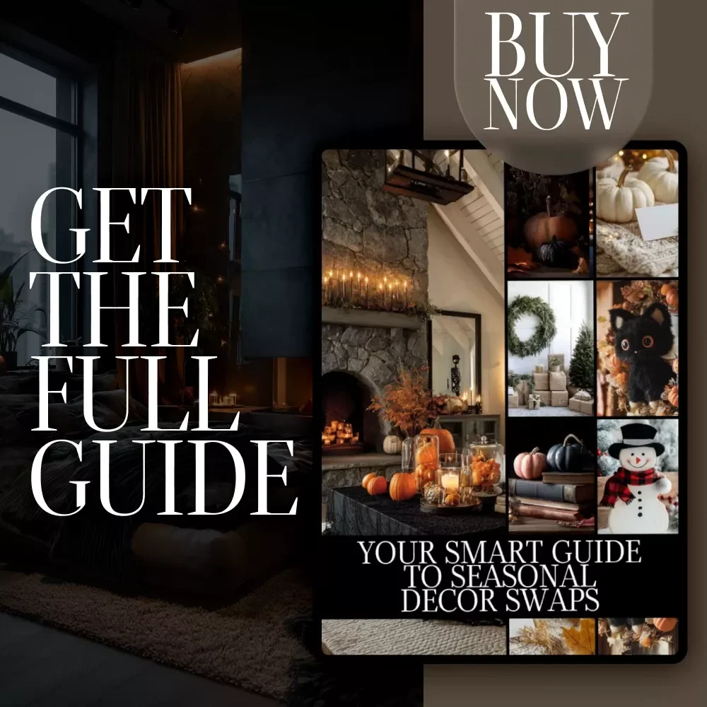 Your Smart Guide to Seasonal Decor Swaps | Digital Download eBook | Seasonal Home Refresh Guide | Holiday Decor Checklist | Interior Styling PDF