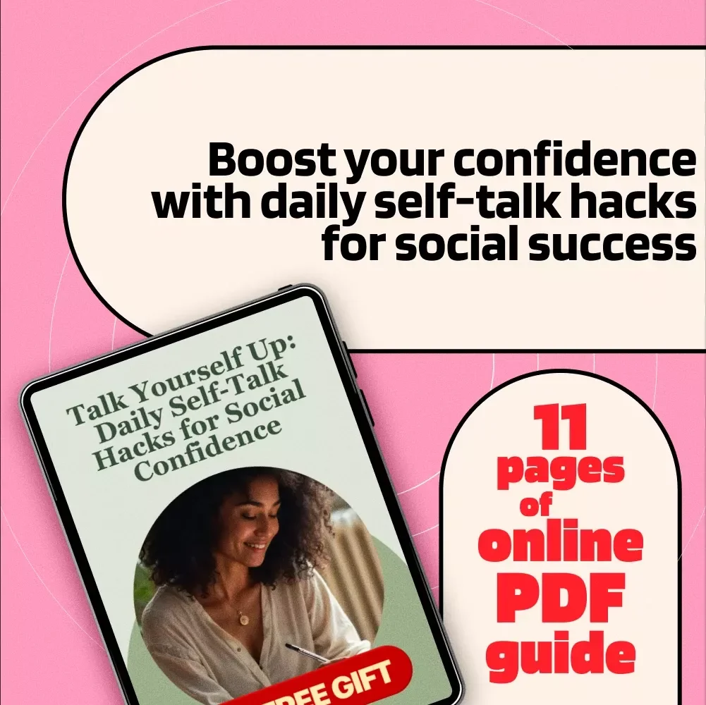 Talk Yourself Up: Daily Self-Talk Hacks for Social Confidence Guide - Boost Your Confidence Every Day with Practical Tips