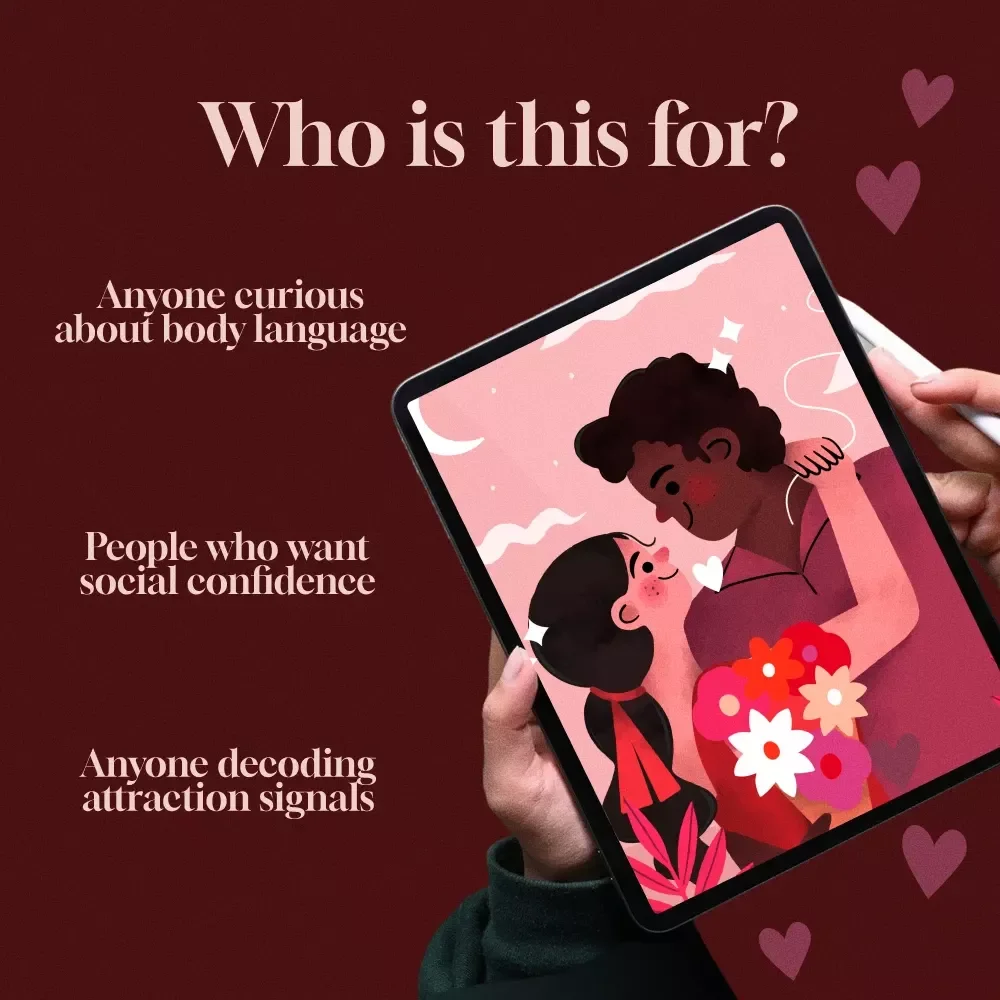The Secret Signals of Attraction | Guide to Body Language Cues for Attraction, Reading Signs, and Sending the Right Signals