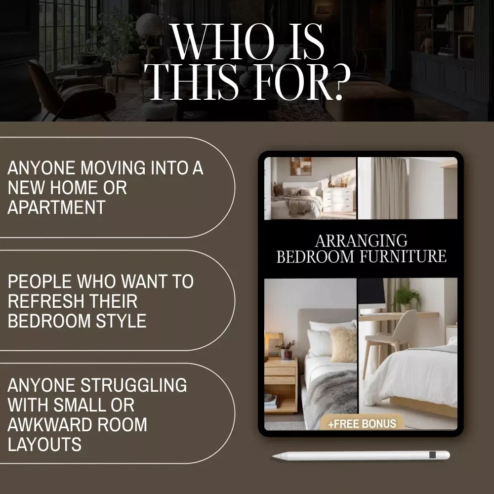 Arranging Bedroom Furniture Guide | Bedroom Layout Ideas, Small Space Solutions, Interior Design Tips, Digital Download eBook & Checklist