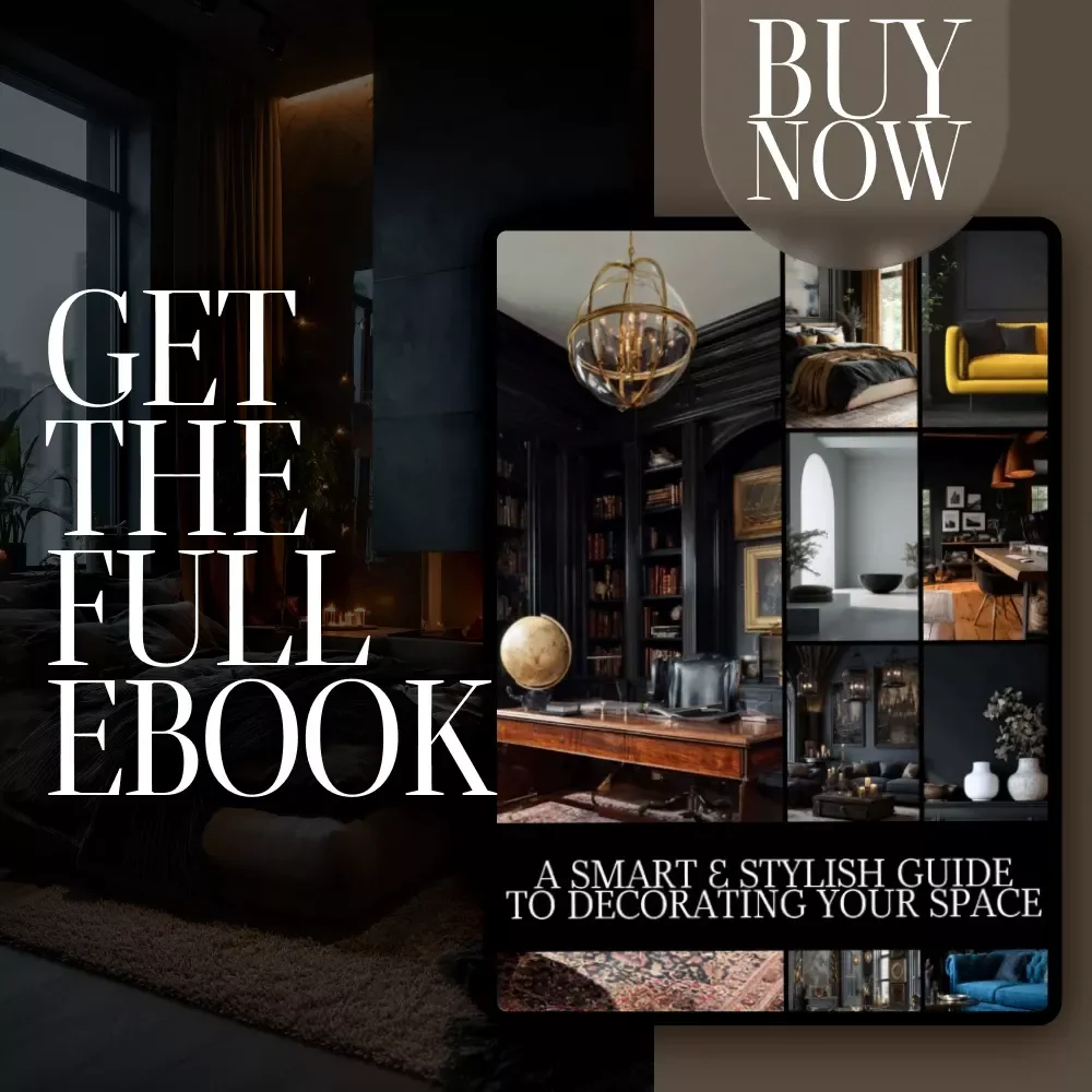 A Smart & Stylish Guide to Decorating Your Space | Home Decor eBook | How to Decorate Your Home Made Simple