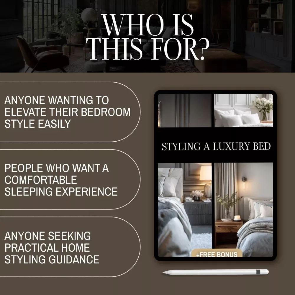 Styling a Luxury Bed Guide – Ultimate Digital Guide for Luxury Bedding, Bed Styling, Sheets, Blankets, Pillows, and Modern Bedding Techniques