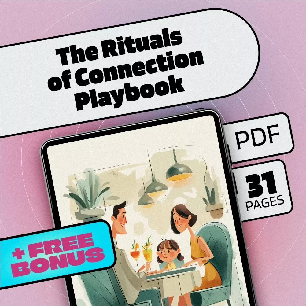The Rituals of Connection Playbook for a Life That Feels Whole | eBook Guide to Daily, Weekly, Yearly Rituals for Meaningful Bonds