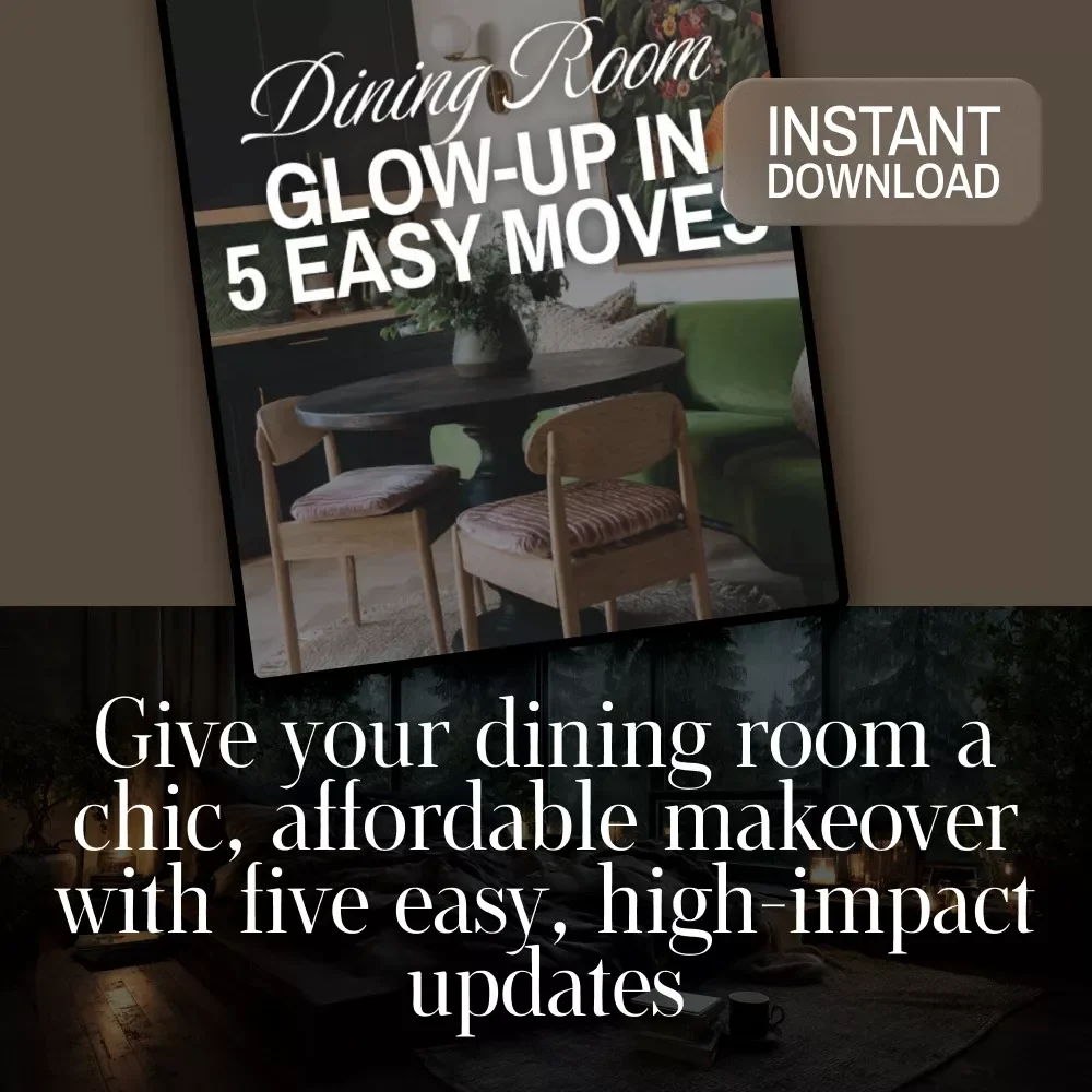 Dining Room Glow-Up in 5 Easy Moves – Printable Home Decor Checklist, Dining Room Makeover Guide, Interior Styling Digital Download