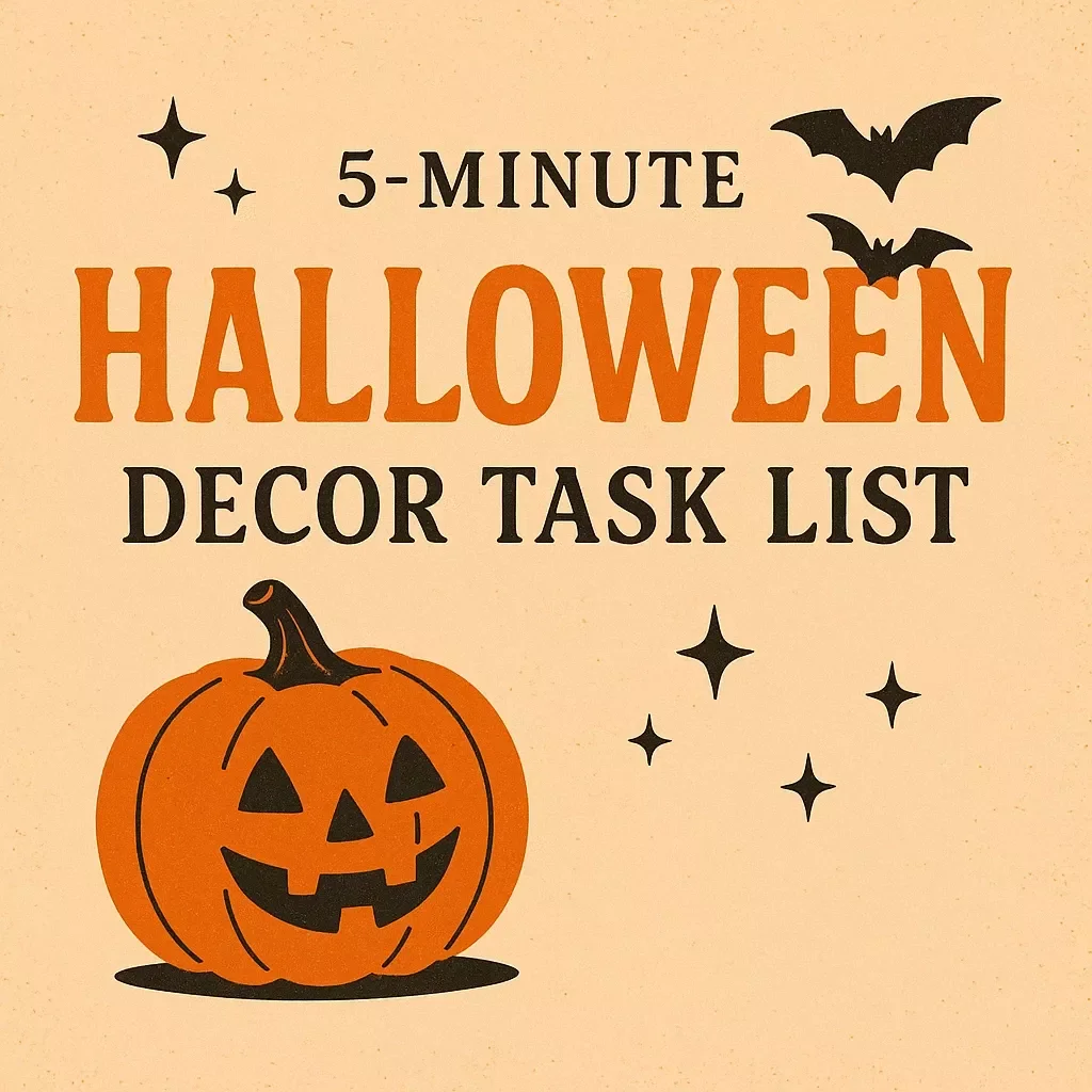 5-Minute Halloween Decor Task List | Printable Digital Checklist for Quick & Easy Halloween Decorations | Instant Download