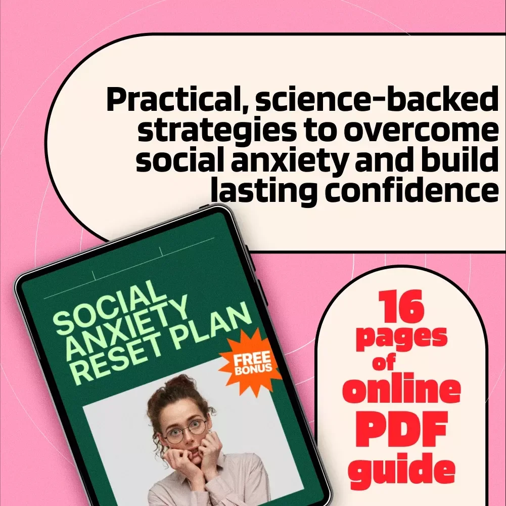 Social Anxiety Reset Plan | Digital Guide to Overcoming Social Anxiety, Building Confidence & Practicing Conversations with AI Support