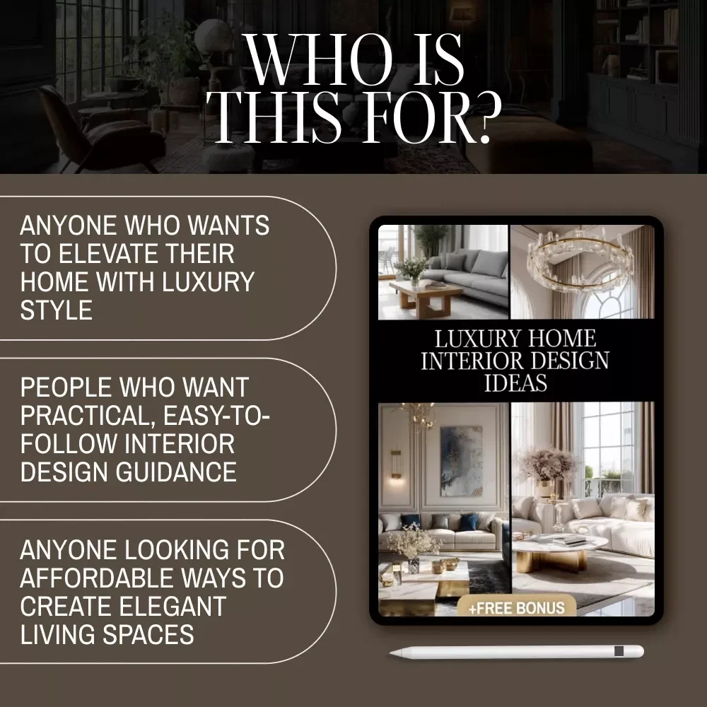 Luxury Home Interior Design Ideas Checklist | Digital Download Guide for Elegant Living, Modern Glam, Classic Elegance, Art Deco & Contemporary Minimalism