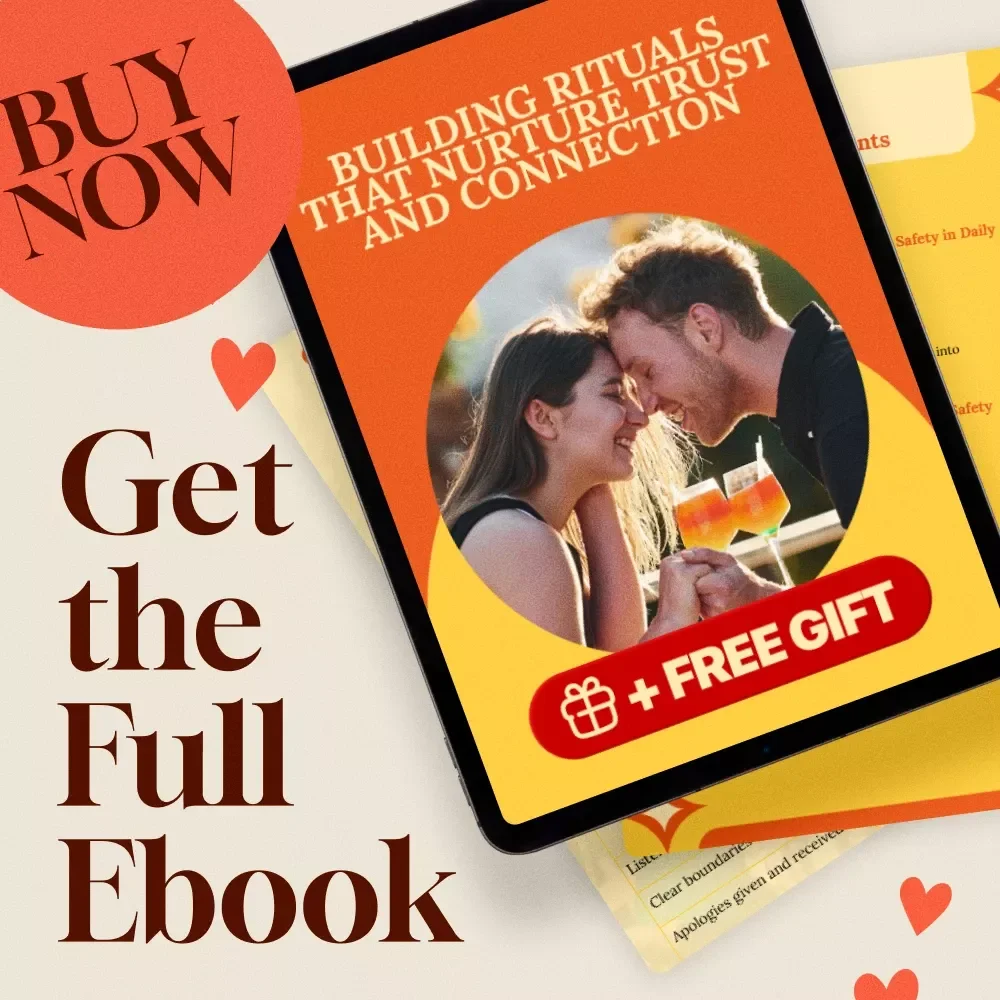 Building Rituals That Nurture Trust and Connection | Building Emotional Safety Rituals eBook for Relationships, Families & Teams