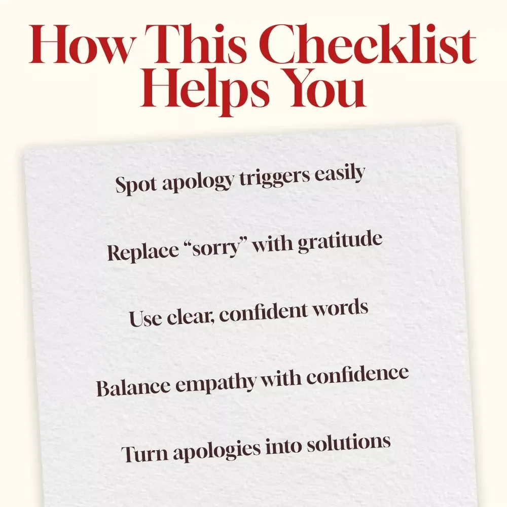 How to Say Sorry Without Apology Overload | Printable Digital Checklist | Confidence & Communication Skills Guide