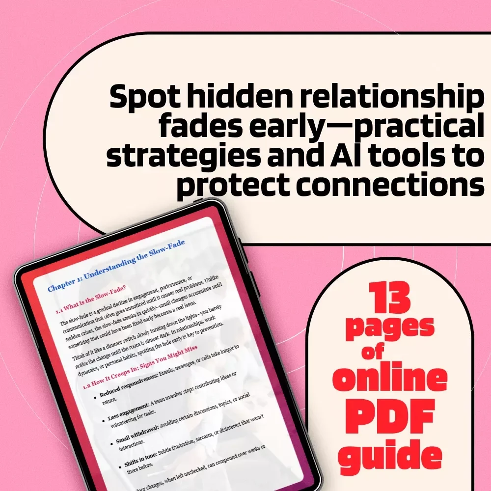 Before It Fades: Spotting the Slow Burn in Time | Digital Guide | How to Spot the Slow-Fade Before It Hurts | Relationship & Communication Awareness eBook