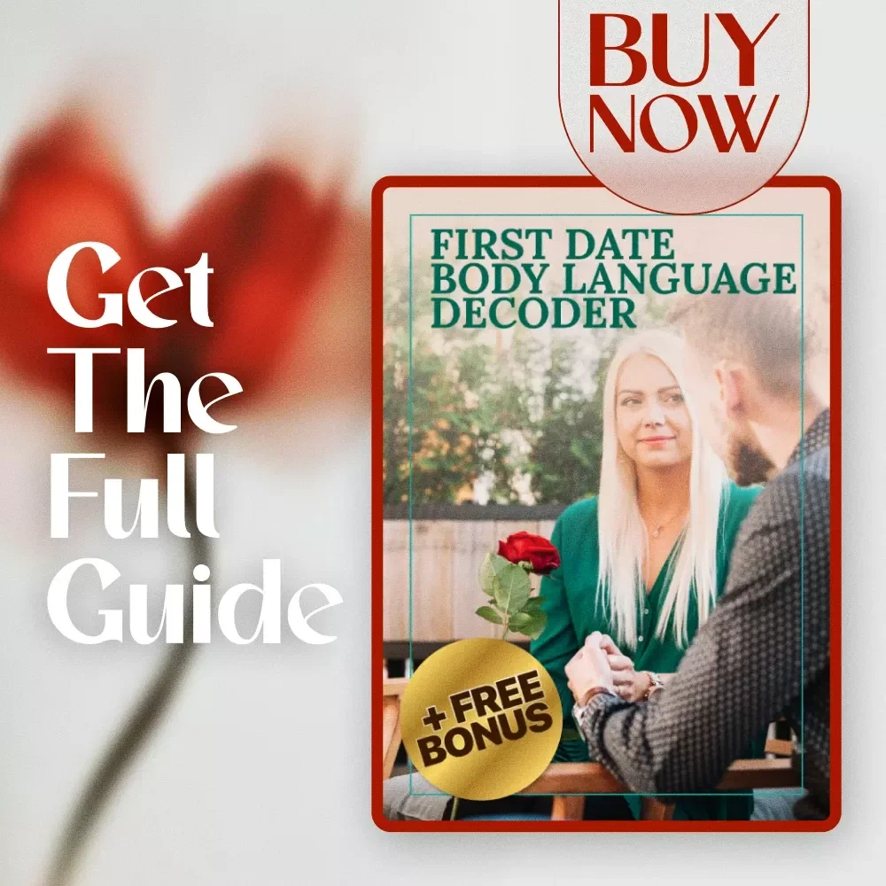First Date Body Language Decoder | Digital Guide for Reading Signals, Positive & Negative Cues, Gesture Cheat Sheet & Workbook