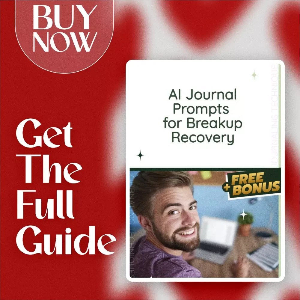 AI Journal Prompts for Breakup Recovery | Healing Guide, Journaling Exercises, Digital Download for Self-Care, Emotional Healing & Confidence