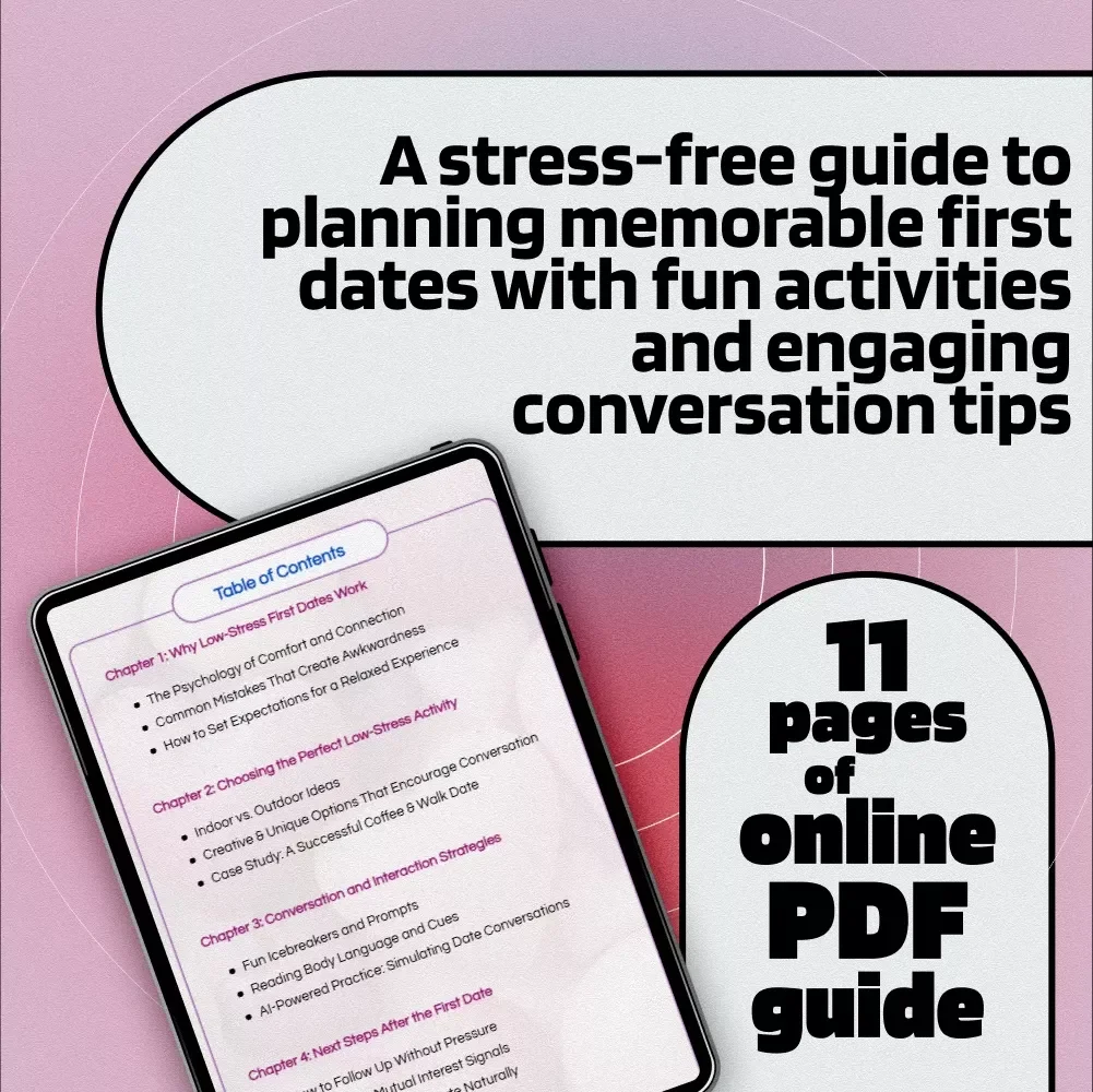 First Date Fun: Low-Stress Ideas That Spark Connection Guide | Fun Date Ideas, Conversation Starters & Relaxed Date Planning eBook