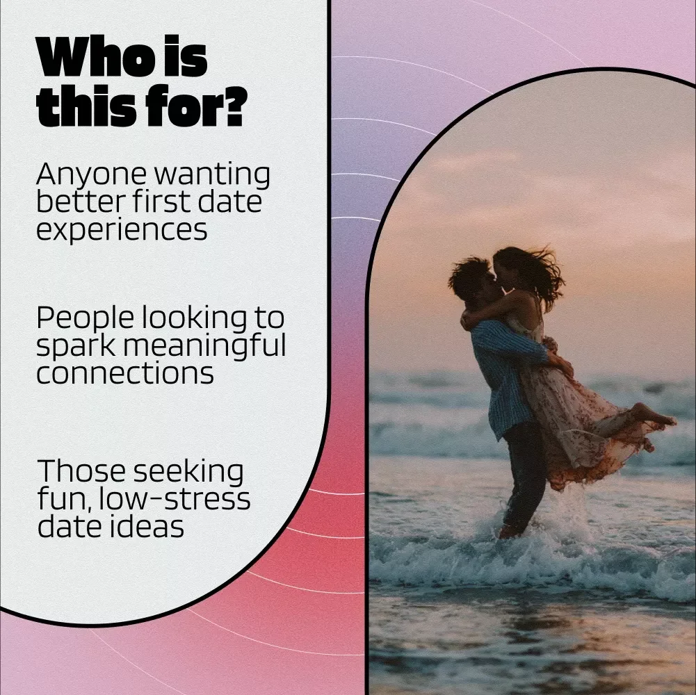 First Date Fun: Low-Stress Ideas That Spark Connection Guide | Fun Date Ideas, Conversation Starters & Relaxed Date Planning eBook