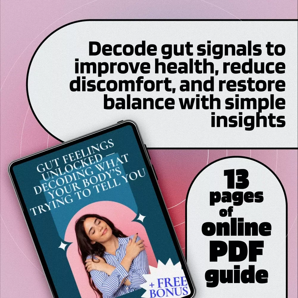 Gut Feelings Unlocked — Decoding What Your Body’s Trying to Tell You | Digital Guide, Gut Health eBook, Ick Decoder: What Your Gut Is Telling You