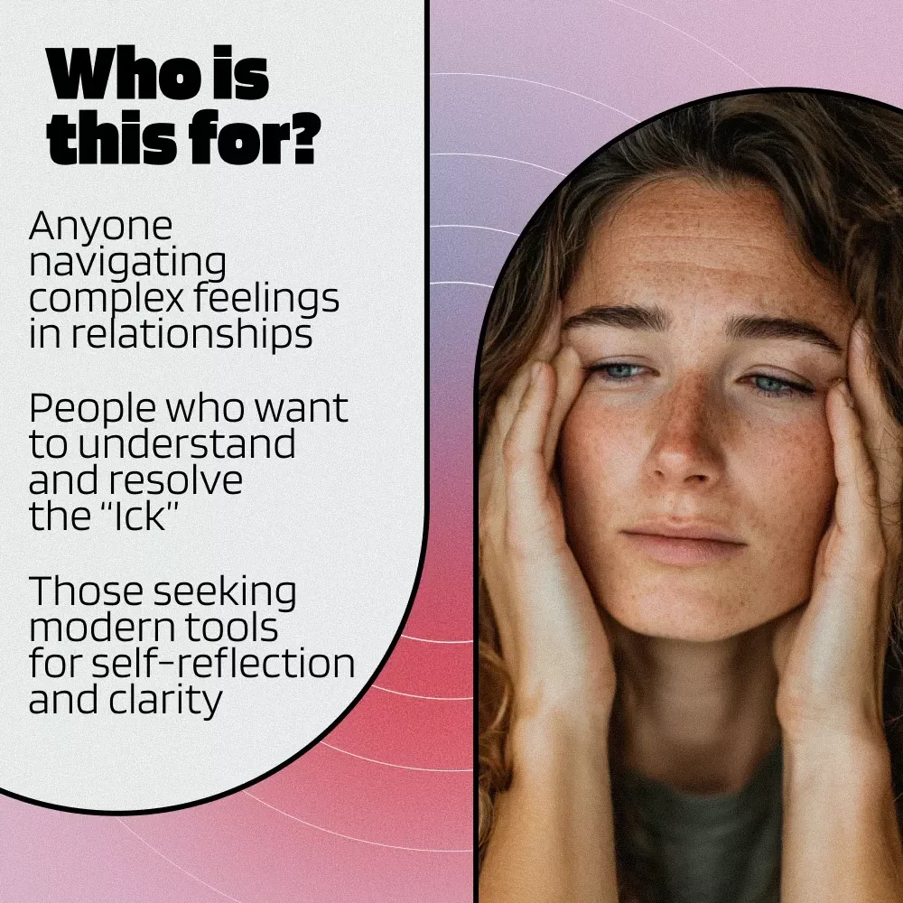 The Ick Decoder: What It Means and How to Handle It - The Ultimate Guide to Understanding and Overcoming Relationship Doubts