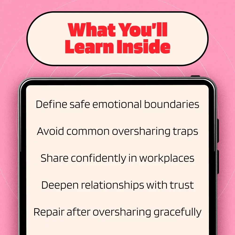 Speak Your Truth Without Spilling It All | How to Share Vulnerabilities Without Oversharing | Digital Download Self-Help eBook, Guide & Checklist
