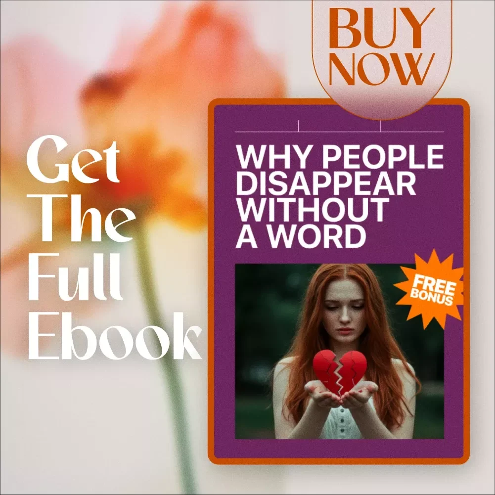 Why People Disappear Without a Word | eBook | Why People Ghost: Psychology Explained Simply | Digital Download Guide