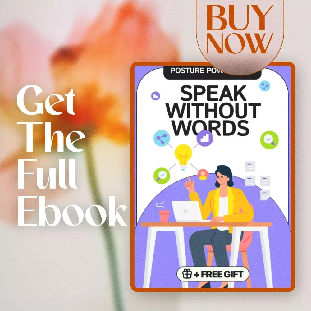 Posture Power Plan: Speak Without Words | Digital eBook Guide for Confident Body Language, Professional Presence, and Better Communication Skills