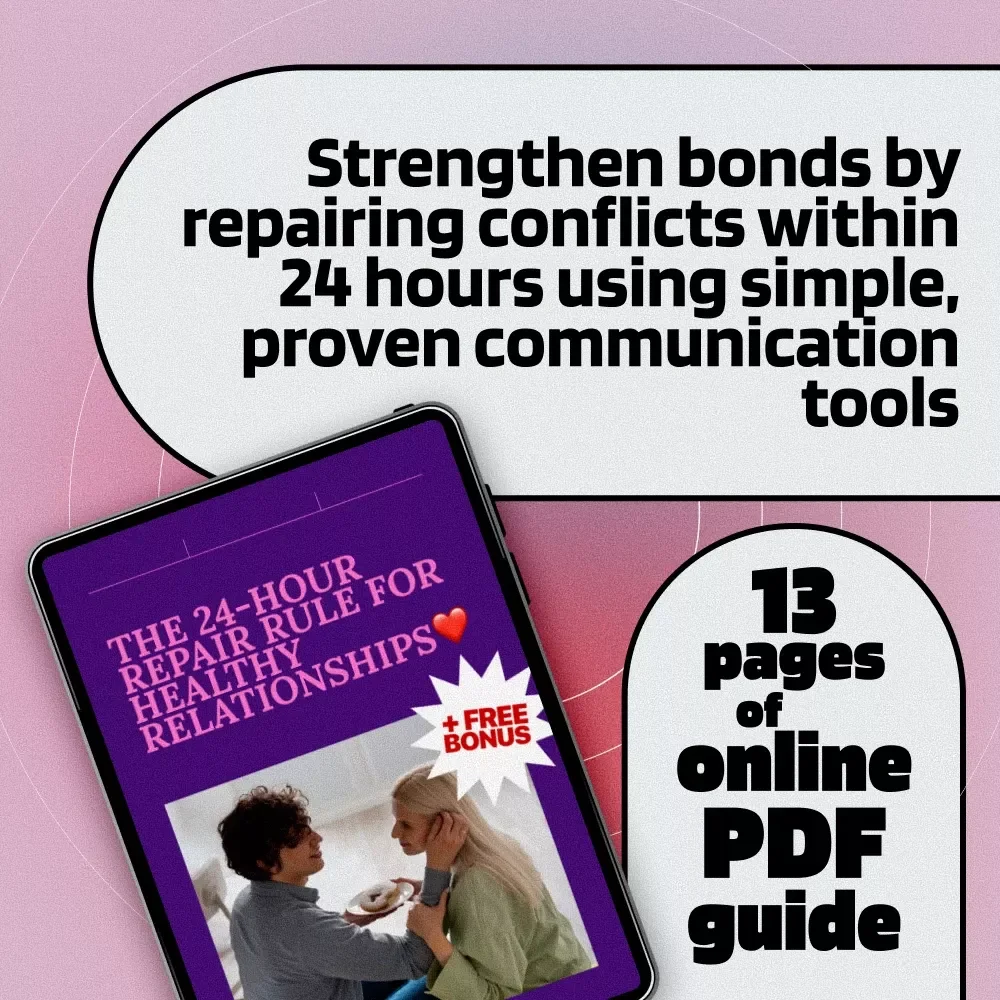 The 24-Hour Repair Rule for Healthy Relationships | Digital Guide for Couples, No Silent Treatment, Communication & Conflict Repair eBook