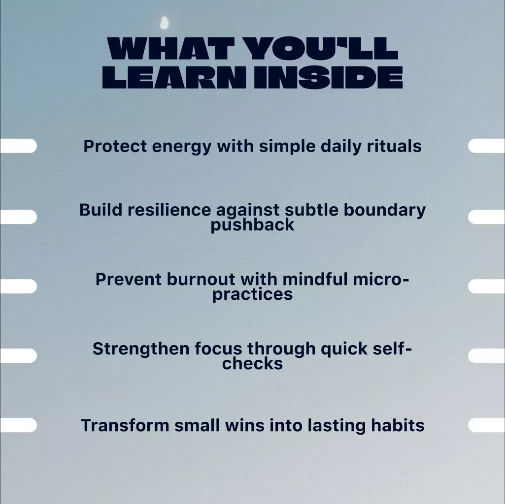 Daily Boundary-Setting Micro-Practices | Digital Guide for Energy Protection, Mindset Shifts, and Sustainable Daily Habits