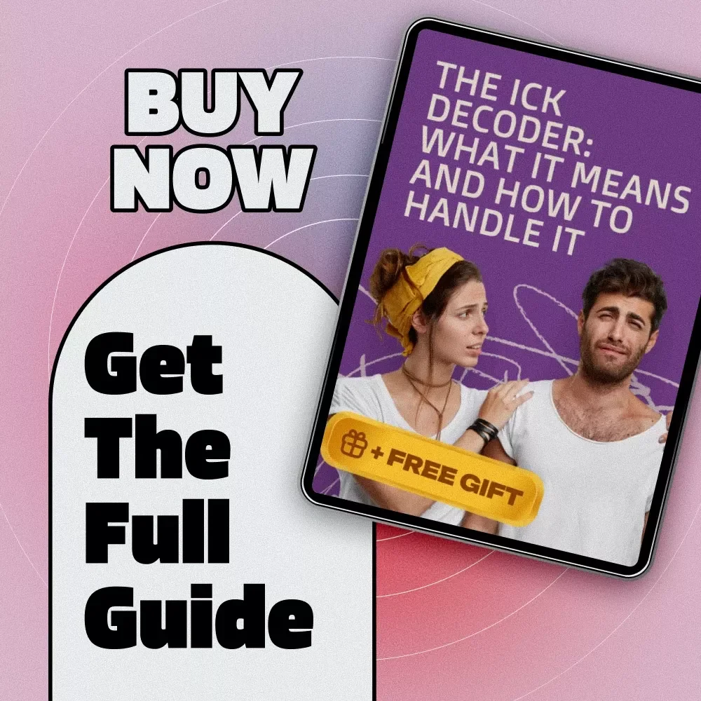 The Ick Decoder: What It Means and How to Handle It - The Ultimate Guide to Understanding and Overcoming Relationship Doubts