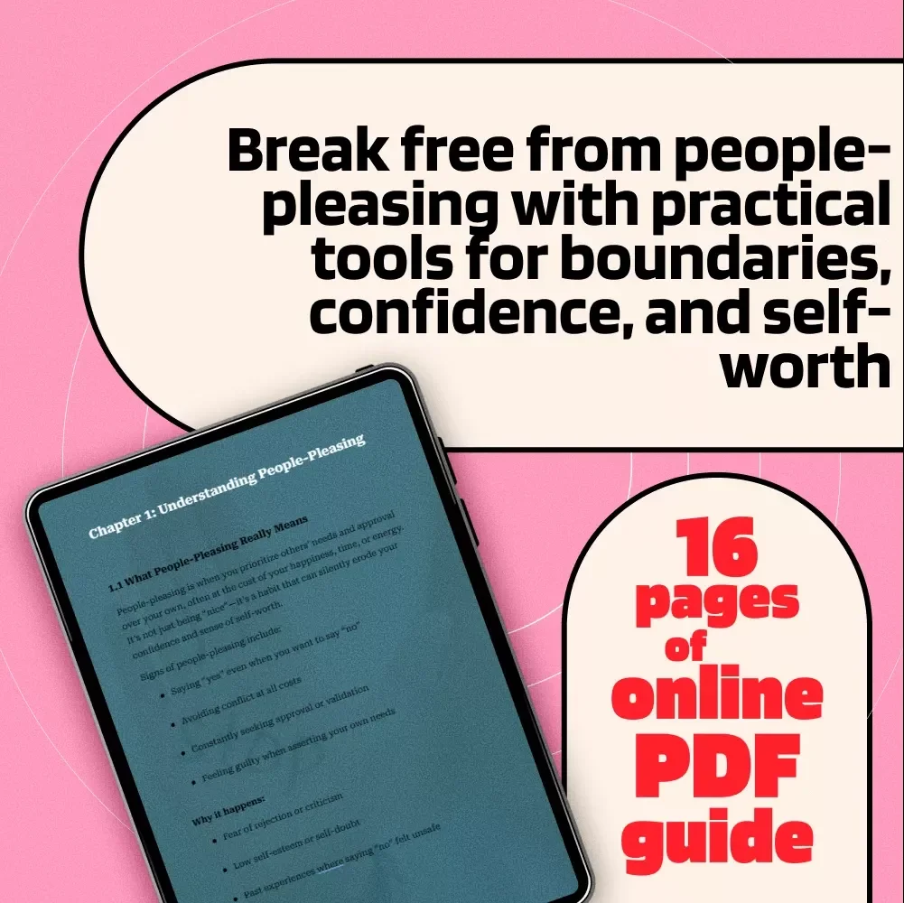 Breaking Free: A Practical Guide to Stop People-Pleasing Habits | Self-Help eBook | Digital Download Guide to Build Boundaries, Confidence & Say No Without Guilt