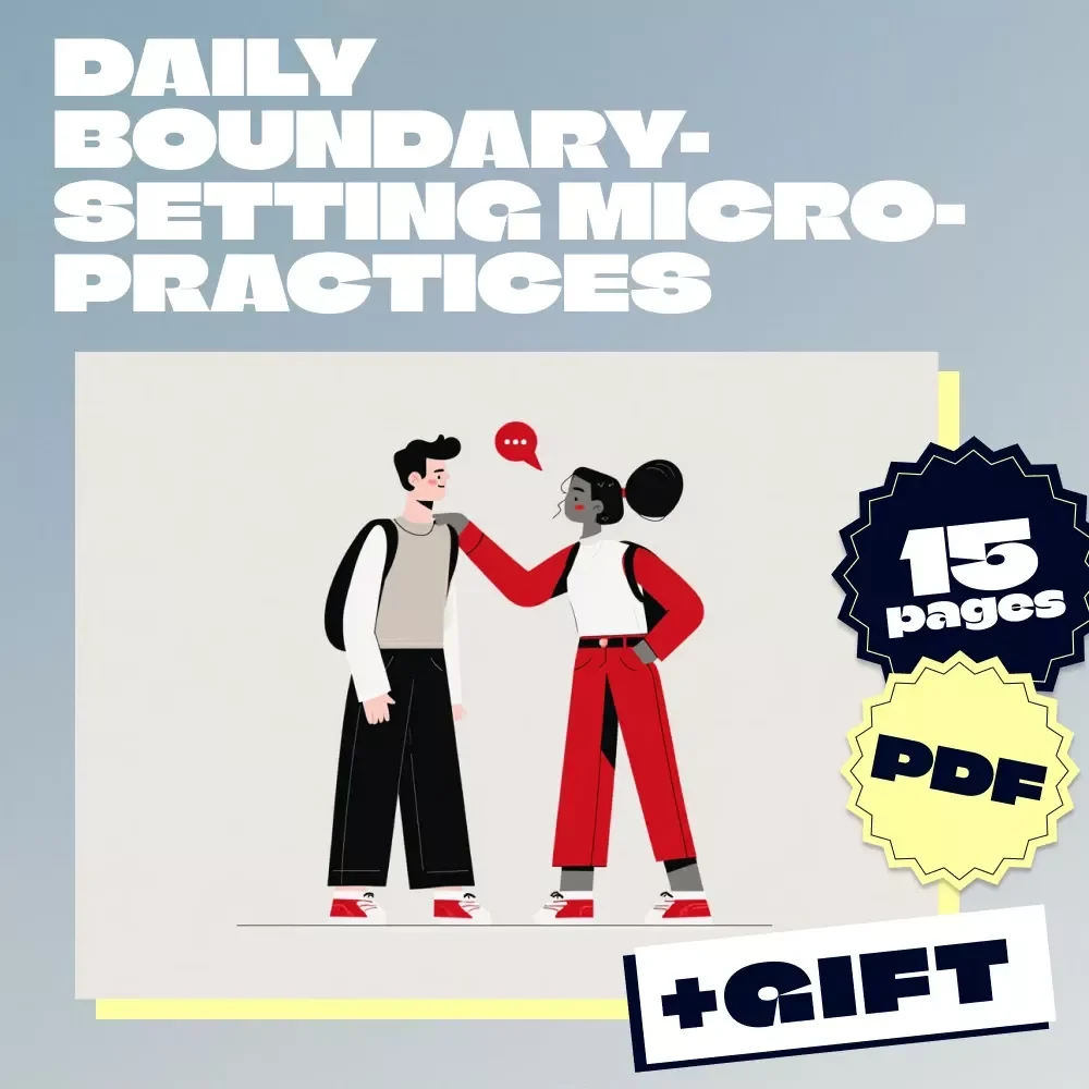 Daily Boundary-Setting Micro-Practices | Digital Guide for Energy Protection, Mindset Shifts, and Sustainable Daily Habits