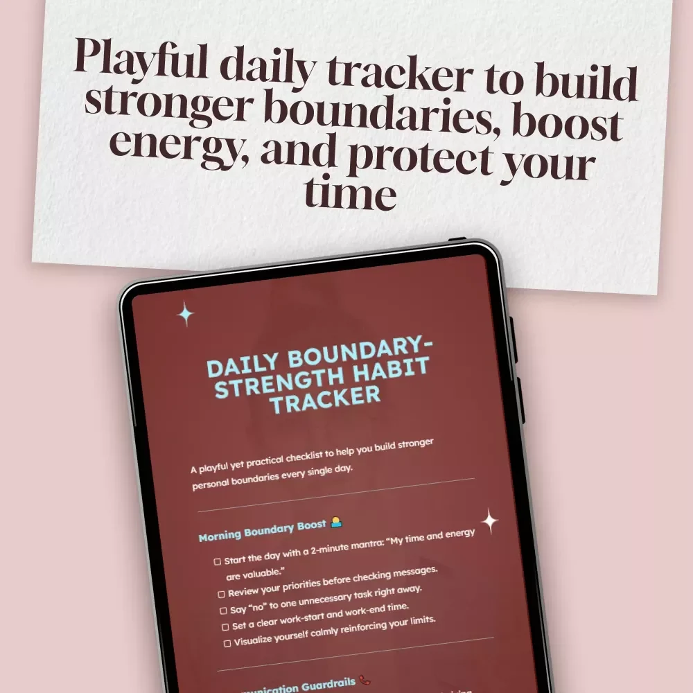 Daily Boundary-Strength Habit Tracker | Printable Checklist | Digital Self-Care Planner for Work-Life Balance, Communication & Emotional Wellness