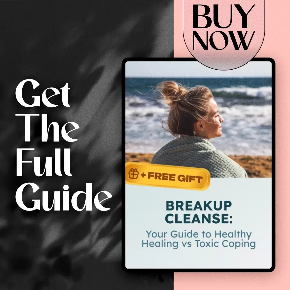 Breakup Cleanse: Your Guide to Healthy Healing vs Toxic Coping | Breakup Hygiene vs Toxic Coping Cheat Sheet | Self-Care Digital Download Guide for Emotional Healing