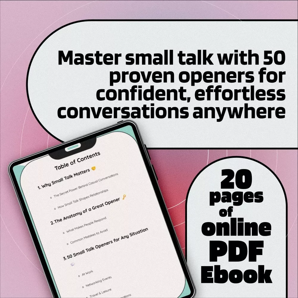 Small Talk Starter Pack: 50 Openers That Work | Conversation Skills eBook, Digital Download Guide, Networking & Social Confidence Checklist