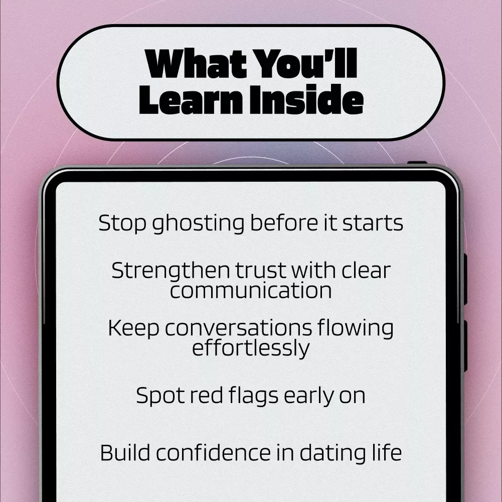 Ghostproof Your Love Life: The Communication Plan | Relationship Guide, eBook, Digital Download for Dating, Stop Ghosting, Communication Skills Checklist