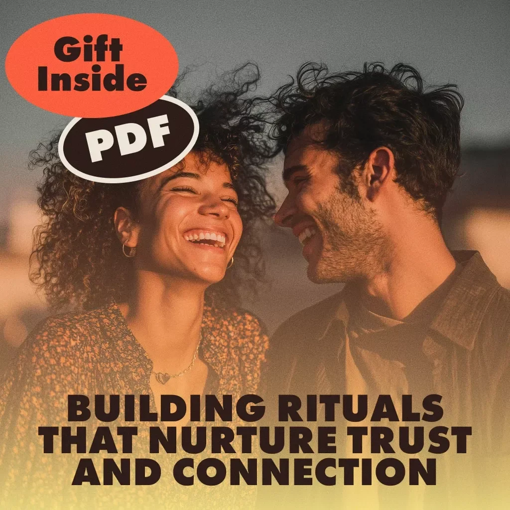 Building Rituals That Nurture Trust and Connection | Building Emotional Safety Rituals eBook for Relationships, Families & Teams
