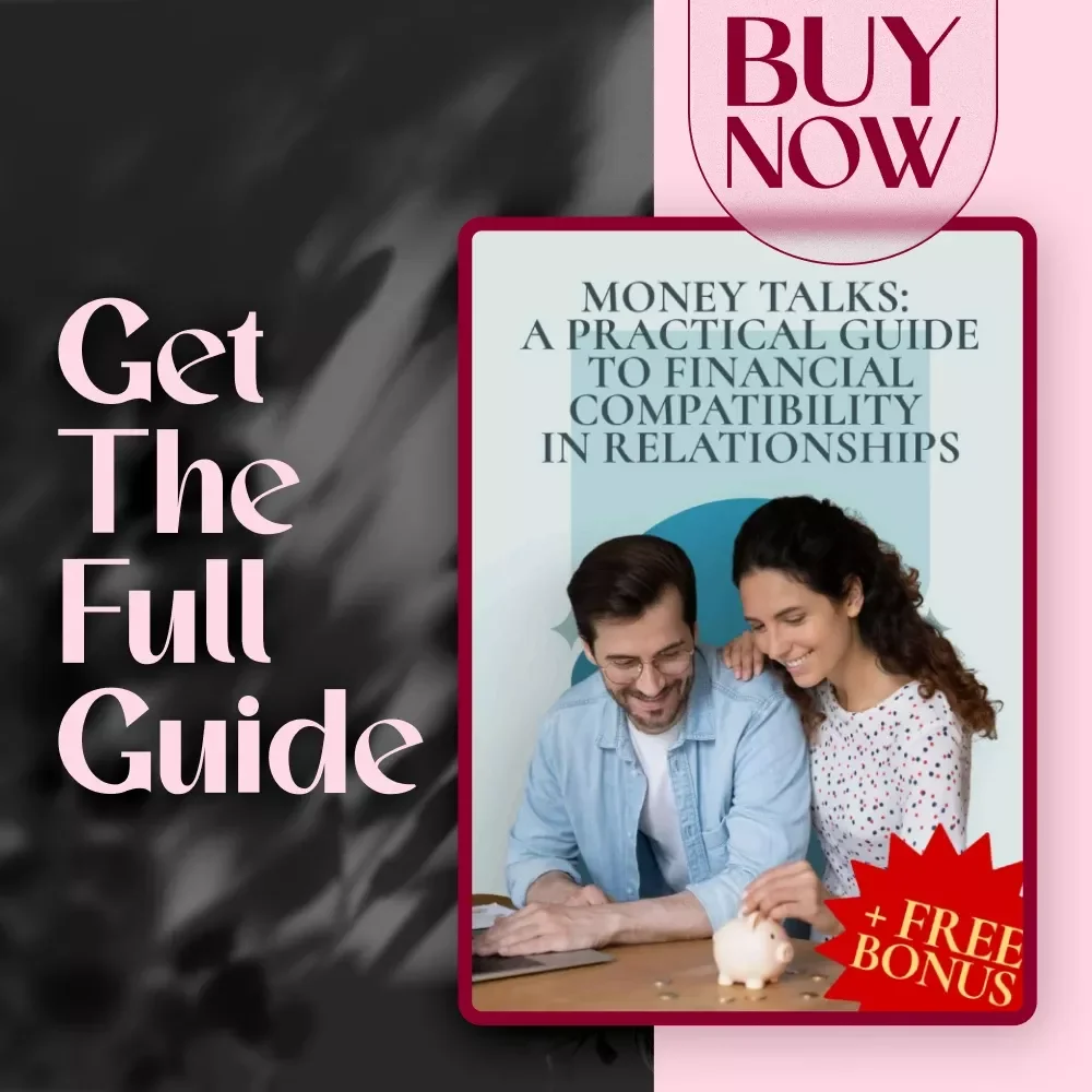 Money Talks: A Practical Guide to Financial Compatibility in Relationships | Financial Compatibility Guide | Talking Money Early eBook