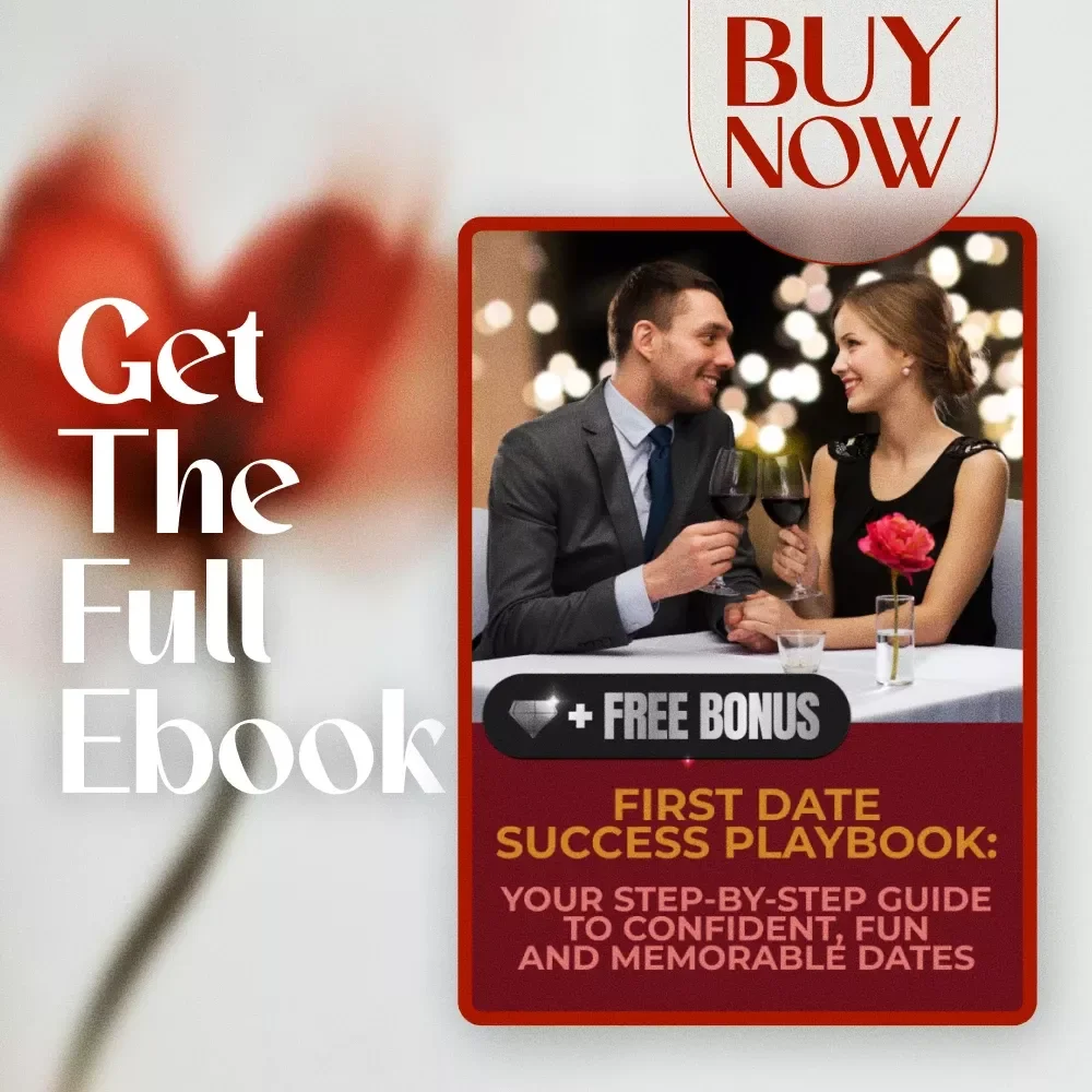 First Date Success Playbook: Your Step-by-Step Guide to Confident, Fun, and Memorable Dates | Dating Ebook, Digital Download, Relationship Guide, Conversation Tips