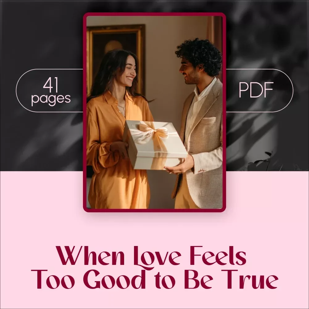 When Love Feels Too Good to Be True: Understanding and Avoiding Love Bombing – eBook Guide