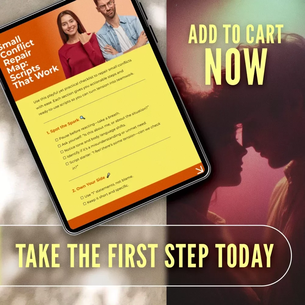 Small Conflict Repair Map: Scripts That Work | Printable Digital Download Checklist for Communication, Emotional Intelligence & Conflict Resolution