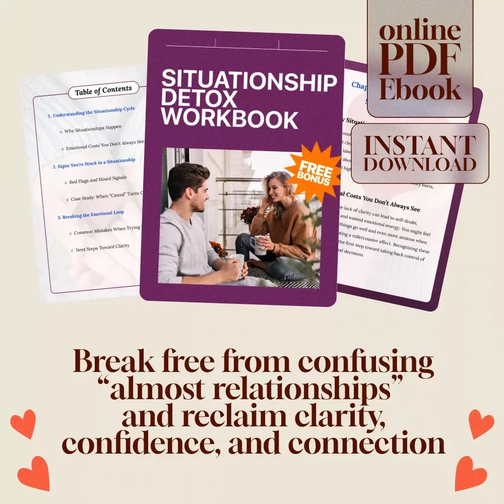 Situationship Detox Workbook | Digital Download eBook for Clarity, Boundaries & Healing After Situationships