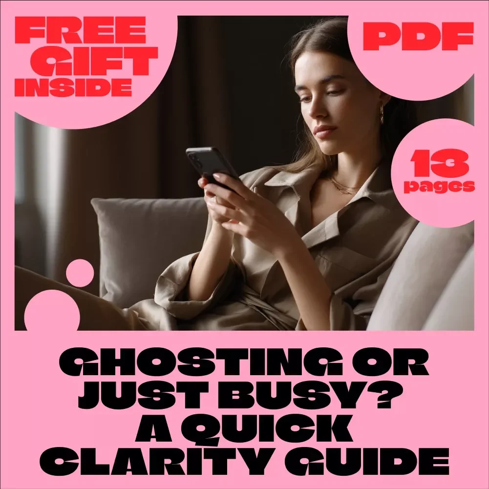 Ghosting or Just Busy? A Quick Clarity Guide | Digital Download Relationship Guide, eBook, Checklist for Understanding Communication, Spotting Signs, and Setting Boundaries