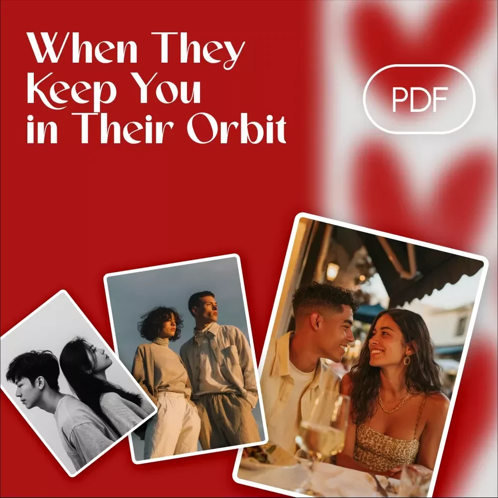 When They Keep You in Their Orbit | Understanding Modern Dating Dynamics eBook | What is Orbiting in Dating Guide for Self-Worth, Boundaries & Growth