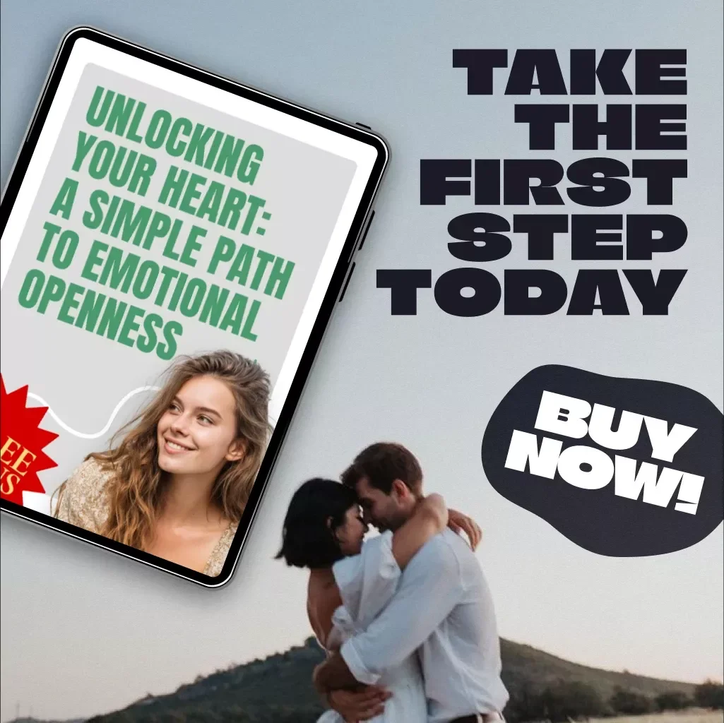 Unlocking Your Heart: A Simple Path to Emotional Openness | Emotional Openness Starter Guide | Digital Download Self-Help Guide