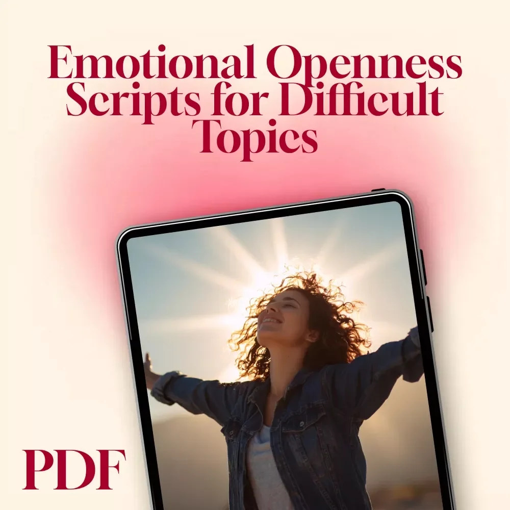 Emotional Openness Scripts for Difficult Topics | Digital Checklist for Gentle Conversations, Relationship Communication Guide, Honest Talk Script Examples