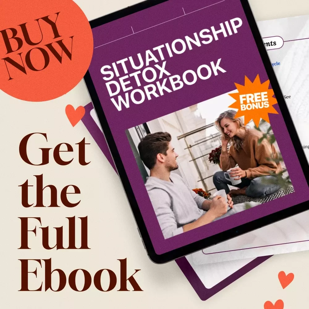 Situationship Detox Workbook | Digital Download eBook for Clarity, Boundaries & Healing After Situationships