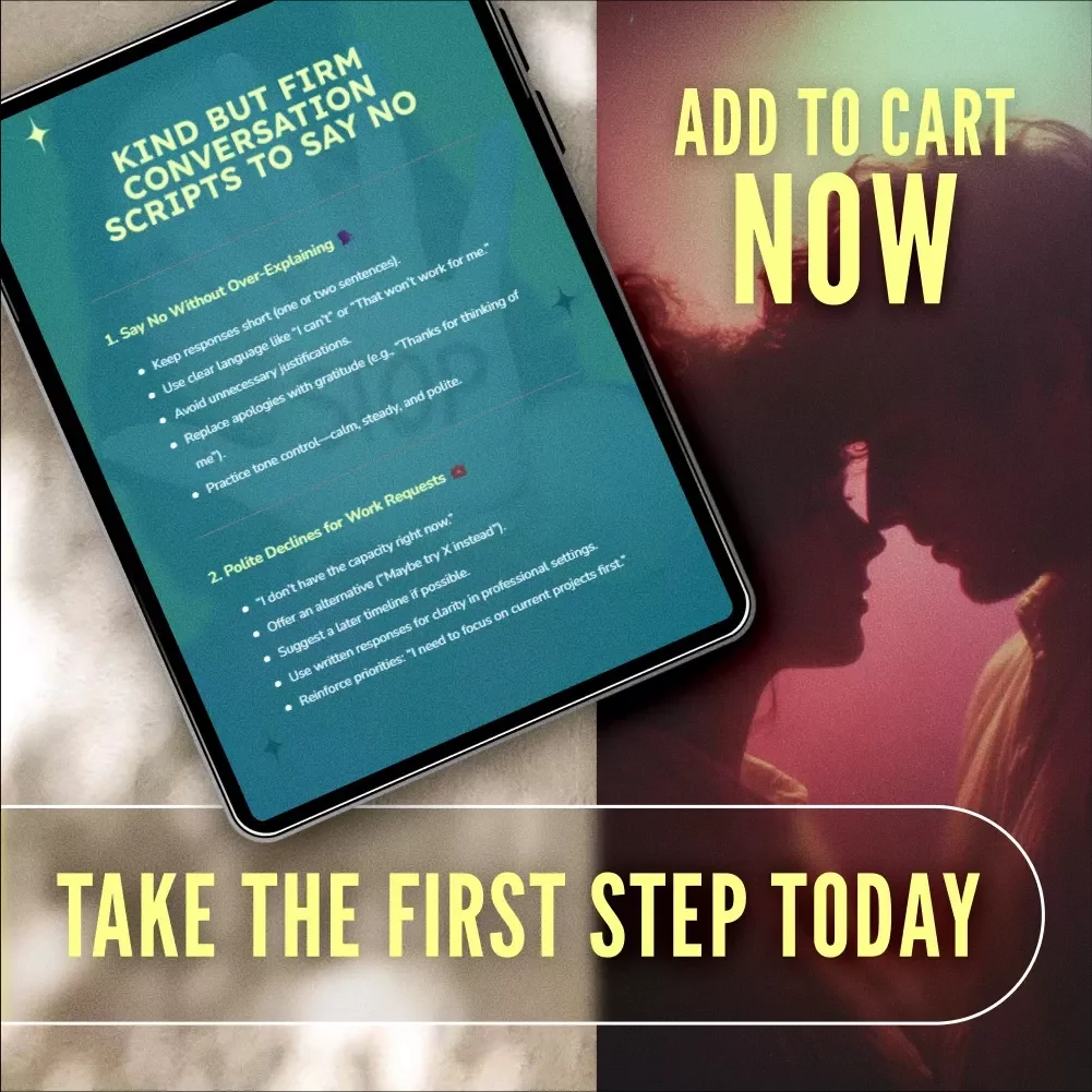 Kind But Firm Conversation Scripts to Say No Checklist | Digital Download Guide for Polite Refusals, Boundaries, and Self-Care