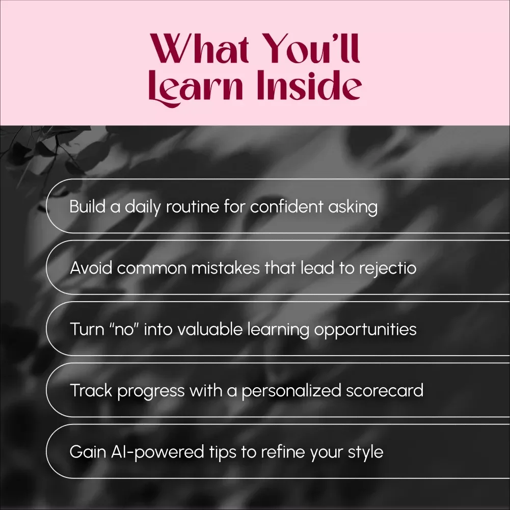 Ask with Confidence and Get More Yeses Every Day - Guide for Boosting Your Asking Skills, Confidence, and Results